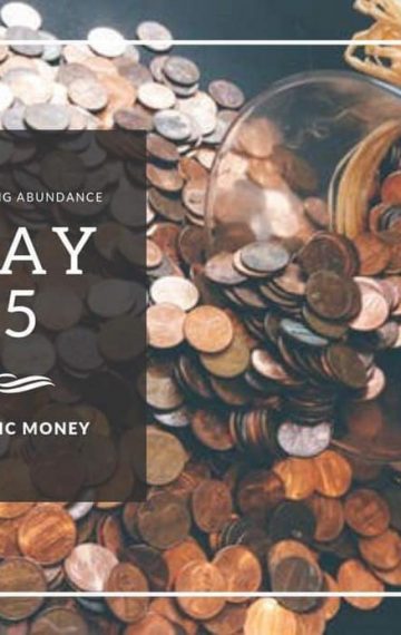 Day 5 Gratitude – Magic Money